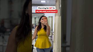 Planning For MPT in UK/ IRELAND / AUSTRALIA | Dr Neha Shukla