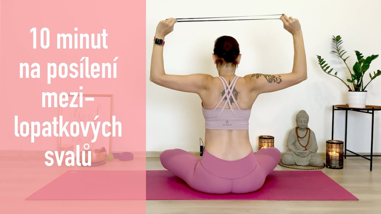 10 minut na posílení mezilopatkových svalů