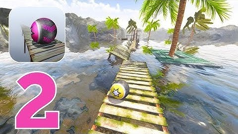 Rollance: Adventure Balls - Gameplay Walkthrough Part 2 Level 11 -13 (iOS,Android)