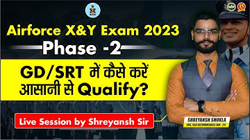 Airforce X&Y Phase 2 | Airforce GD/SRT - How to perform well in Airforce Phase 2 ? | MKC
