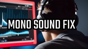 Fix Stereo Audio - All Sound is Mono Windows left/right doesn