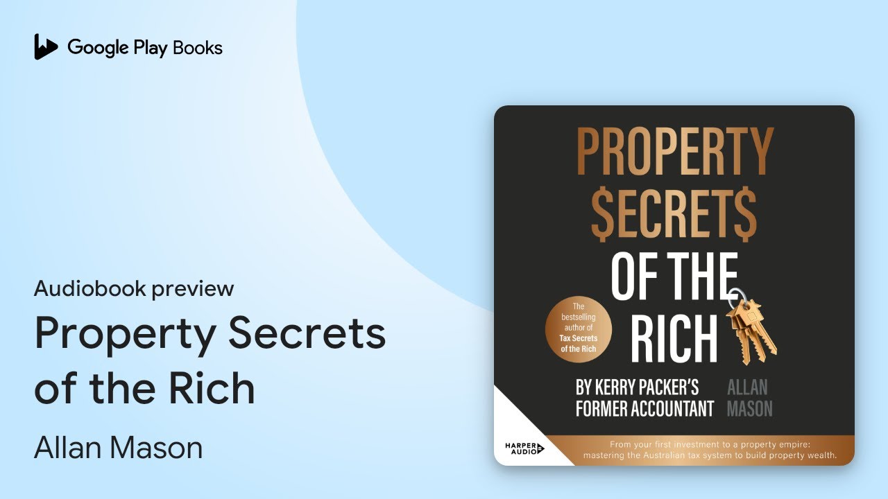 Property Secrets of the Rich by Allan Mason · Audiobook preview
