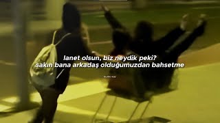 Chase Atlantic - Friends [speed up] (Türkçe Çeviri)