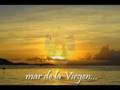 MAR DE LA VIRGEN BONITA