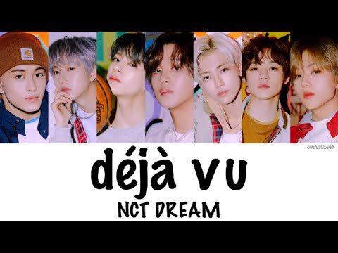 NCT DREAM 무대로(Déjà Vu; 舞代路)【日本語訳/カナルビ/韓国語/歌割(Color Coded Lyrics)】