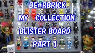 ベアブリック 】45体 ブリスターボード公開 PART1 【bearbrick】MY