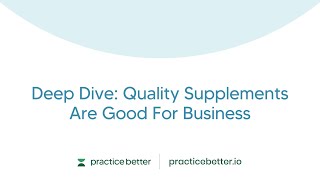 Deep Dive: Quality Supplements Are Good For Business Wealth