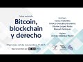 Mesa redonda: Bitcoin, blockchain y derecho