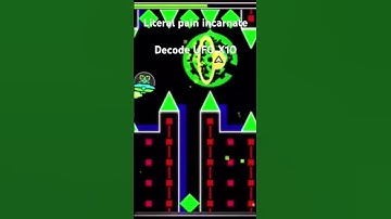 Decode UFO X10 #geometrydash #2.2 #decode #UFO