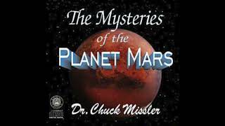 Chuck Missler: The Mysteries of the Planet Mars Part 1