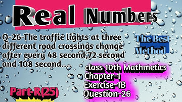 Part-R(25)!Exercise 1B question 26 R.S.Aggarwal class10th real numbers! Class 10th Mathmetics cbse !
