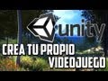 Crea tú propio Videojuego - Unity 3D