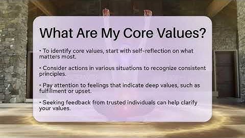 What Are My Core Values? - Spiritual Universe Unlocked
