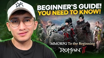 ROHAN 2 - BEGINNERS GUIDE! | TAGALOG