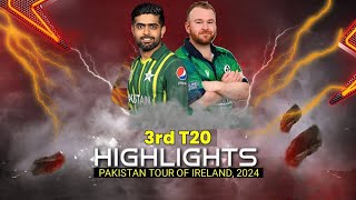 Pakistan Vs Ireland 3rd T20 Highlights 2024 || Pak Vs Ire Highlights 2024