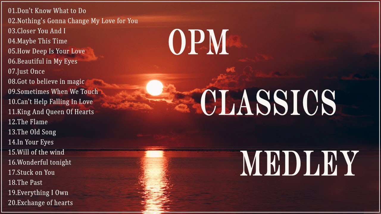 ⁣OPM Classic Medley - Best Opm Classic Favourites Collection - Relax The Deep Love Of The 80's 9