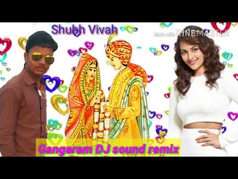 shubh-vivah-hindi-gana-dj-sound-remix-maithili.-हिंदी-गाना-dj-सॉन्ग-रीमिक्स-शुभ-विवाह-का-गाना