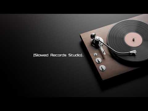 [Slowed Records Studio]. Live Stream