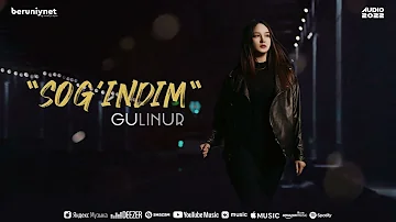 Gulinur - Sog'indim (Music 2022)