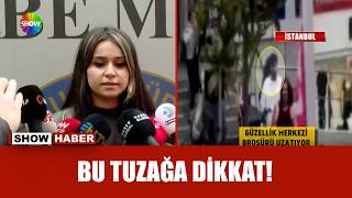 Güzellik merkezi adıyla dolandırıcılık!