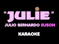 Julie  euson karaoke julio bernardo euson