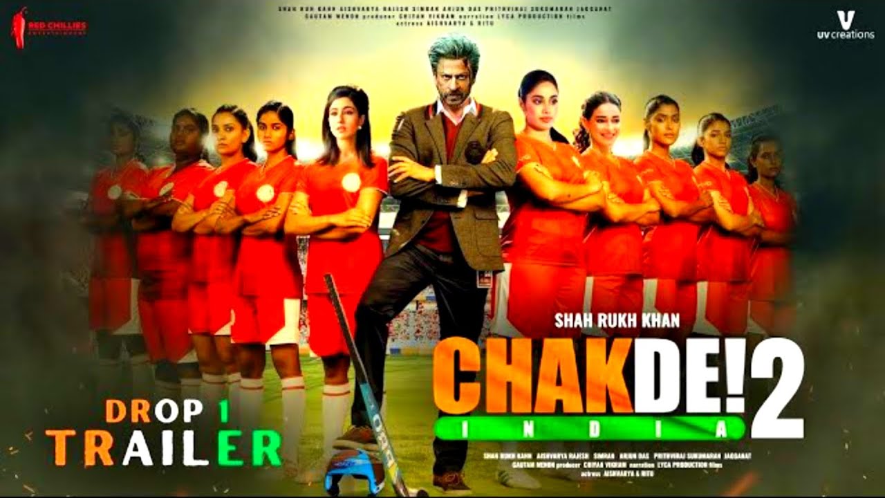 Chak De India 2 Trailer | Chak De India 2 Shahrukh Khan | Chak De India ...
