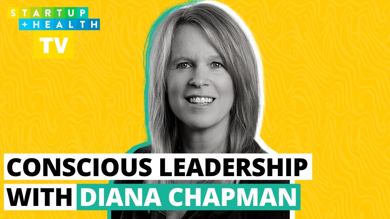 How to Become a More Conscious Leader With Diana Chapman - YouTube