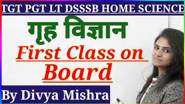 My First Class On White Board || Divya Mishra || TGT PGT HOME SCIENCE ONLINE CLASSES #divyamishra