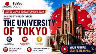 The University of Tokyo l EdYou Japan Education Fair 2026 (Live Session)