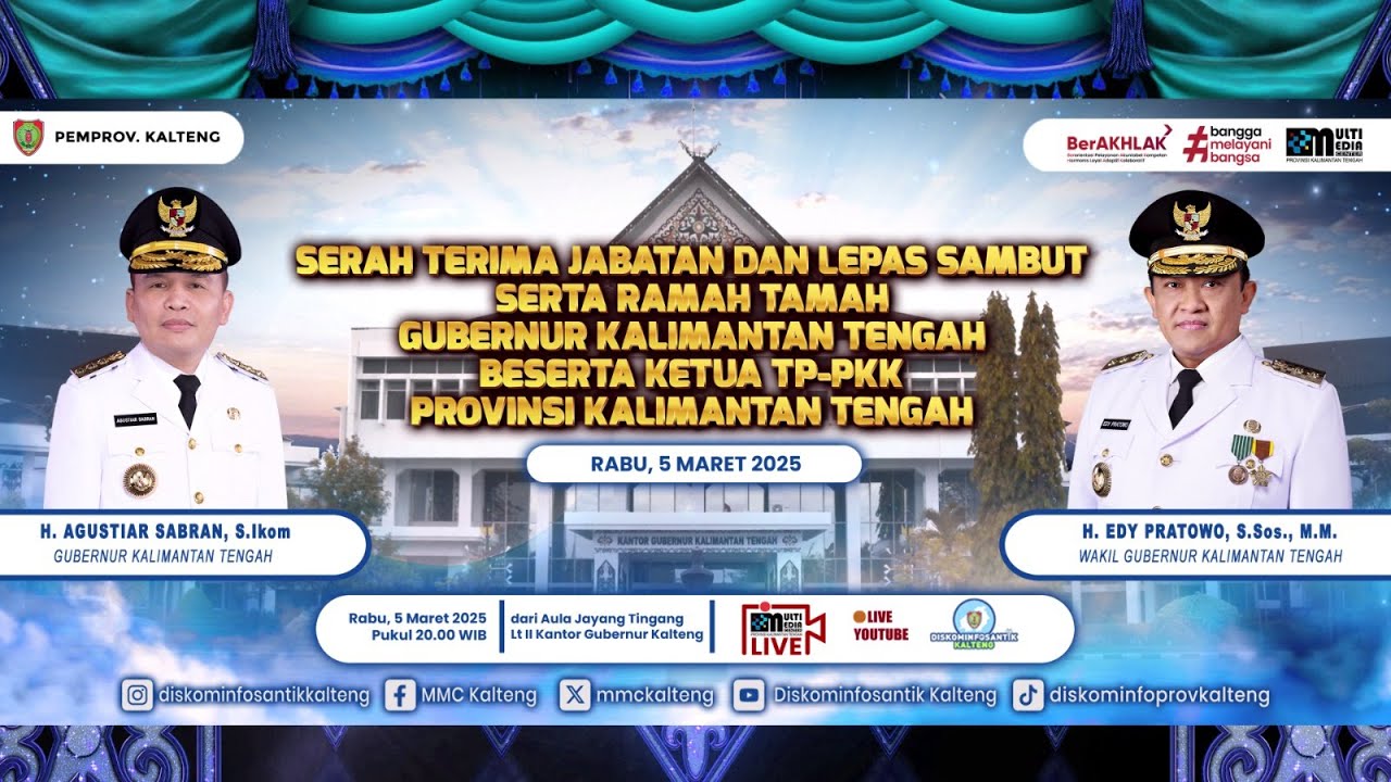 Sartijab dan Lepas Sambut Serta Ramah Tamah Gubernur Kalteng Beserta Ketua TP-PKK Prov. Kalteng
