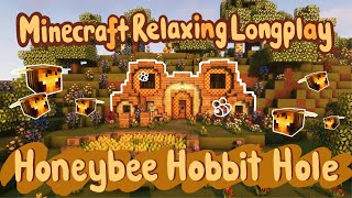 Honeybee Hobbit Hole  Minecraft Relaxing Longplay (No Commentary)  1.20.1