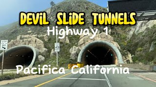Driving through Tom Lantos Tunnels CA-1 aka Devil slide Tunnels , Pacifica California USA
