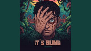 Download Lagu It's Blind Download Lagu It's Blind