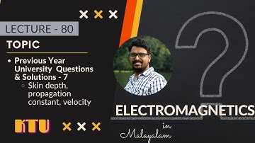 Previous year university questions & solutions - 7 | Electromagnetics | KTU | Lecture 80