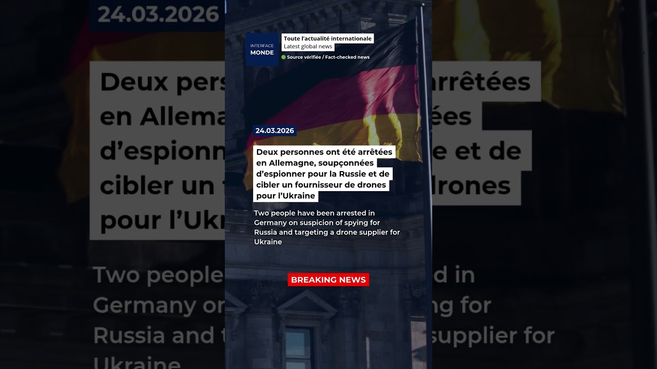Deux personnes ont été arrêtées en Allemagne, soupçonnées d’espionner pour la Russie