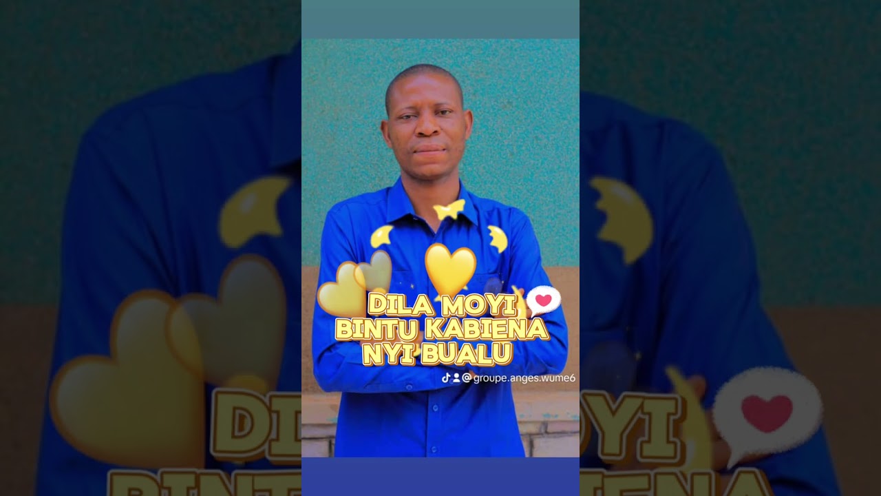 DILA MOYI BINTU KABIENA NI BUALU