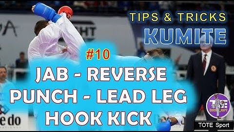 Tips & Tricks Kumite #10: JAB - REVERSE PUNCH - LEAD LEG HOOK KICK