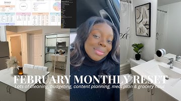 FEBRUARY MONTHLY RESET | deep cleaning, budgeting, content planning, meal planning & grocery haul