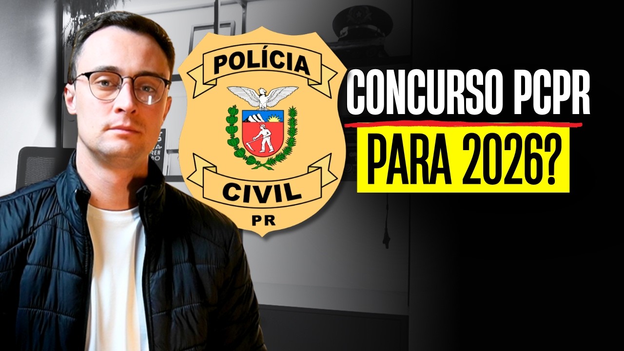 Concurso PCPR: vai ter novo edital em 2026?
