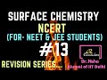 13 | Surface Chemistry Class 12 | NEET Chemistry | PYQ with Solution #ChemRankers #NEET #Shorts