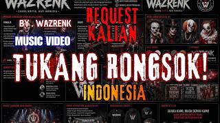 Download lagu TUKANG RONGSOK - lagu REQUEST | WAZRENK