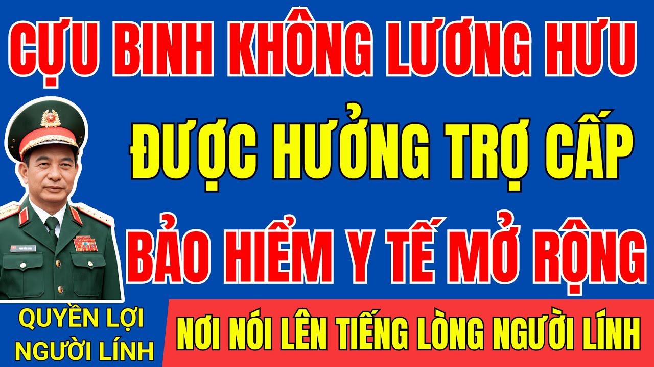 TIN VUI : Cựu Chiến Binh Không Có Lương Hưu Vẫn Được Hưởng Trợ Cấp Và BHYT |#tintuc #cuuchienbinh