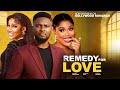 REMEDY FOR LOVE MAURICE SAM CHIOMA NWAOHA SANDRA OKUNZUWA 2026 NIGERIAN MOVIES LATEST Newmovie REMEDY FOR LOVE MAURICE SAM CHIOMA NWAOHA SANDRA OKUNZUWA 2026 NIGERIAN MOVIES LATEST Newmovie