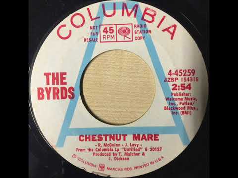 The Byrds - Chestnut Mare (mono promo edit, 1970 Columbia 45) - YouTube