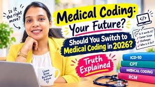 Thinking of switching to Medical Coding in 2026 🩺💻