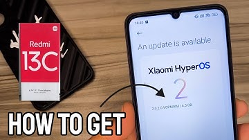 How to get HyperOS 2 update for Redmi 13C