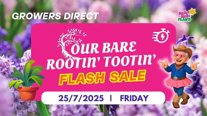 🌵 Bare Rootin' Tootin' Flash Sale – Over 100 Cracking Garden Specials! 🌹