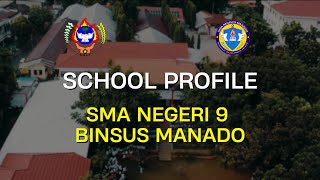 Download Lagu SCHOOL PROFILE - SMA NEGERI 9 BINSUS MANADO MP3