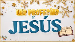 🎈 191221 | Las profecías de Jesús | Cristo Vive Kids