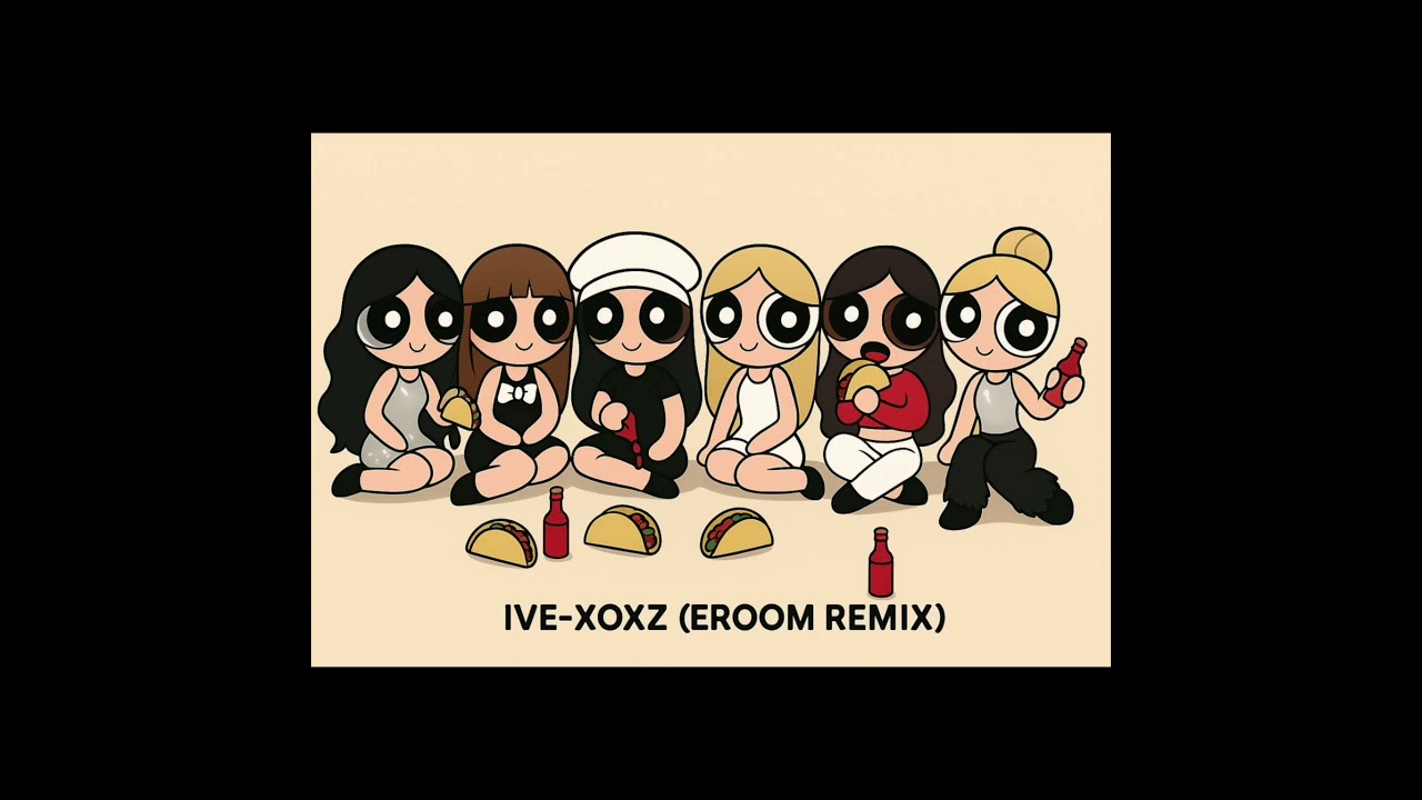 IVE-XOXZ(EROOM REMIX)